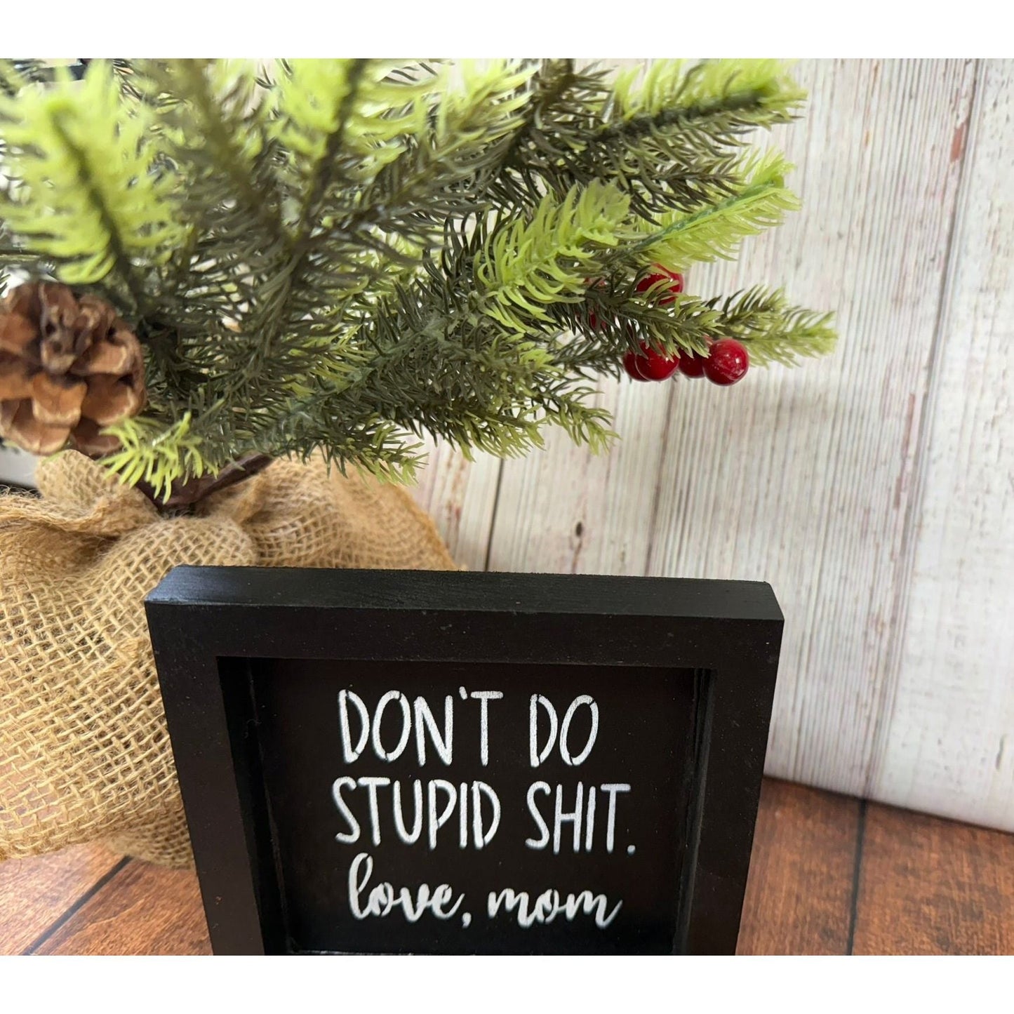 Funny Wood Block Sign