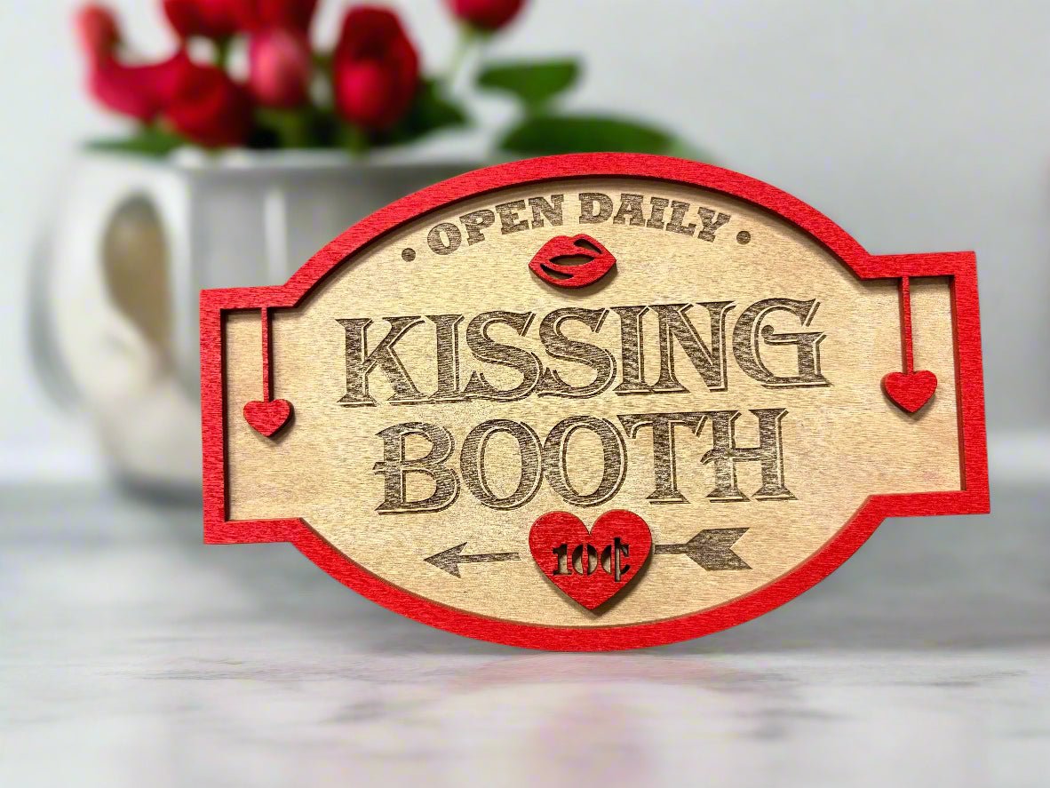 Valentine Sign Shelf Sitters Kissing Booth