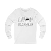 Book Lover Long Sleeve Tee - 'There Is No Such Thing as Too Many Books' Long-sleeve XS White