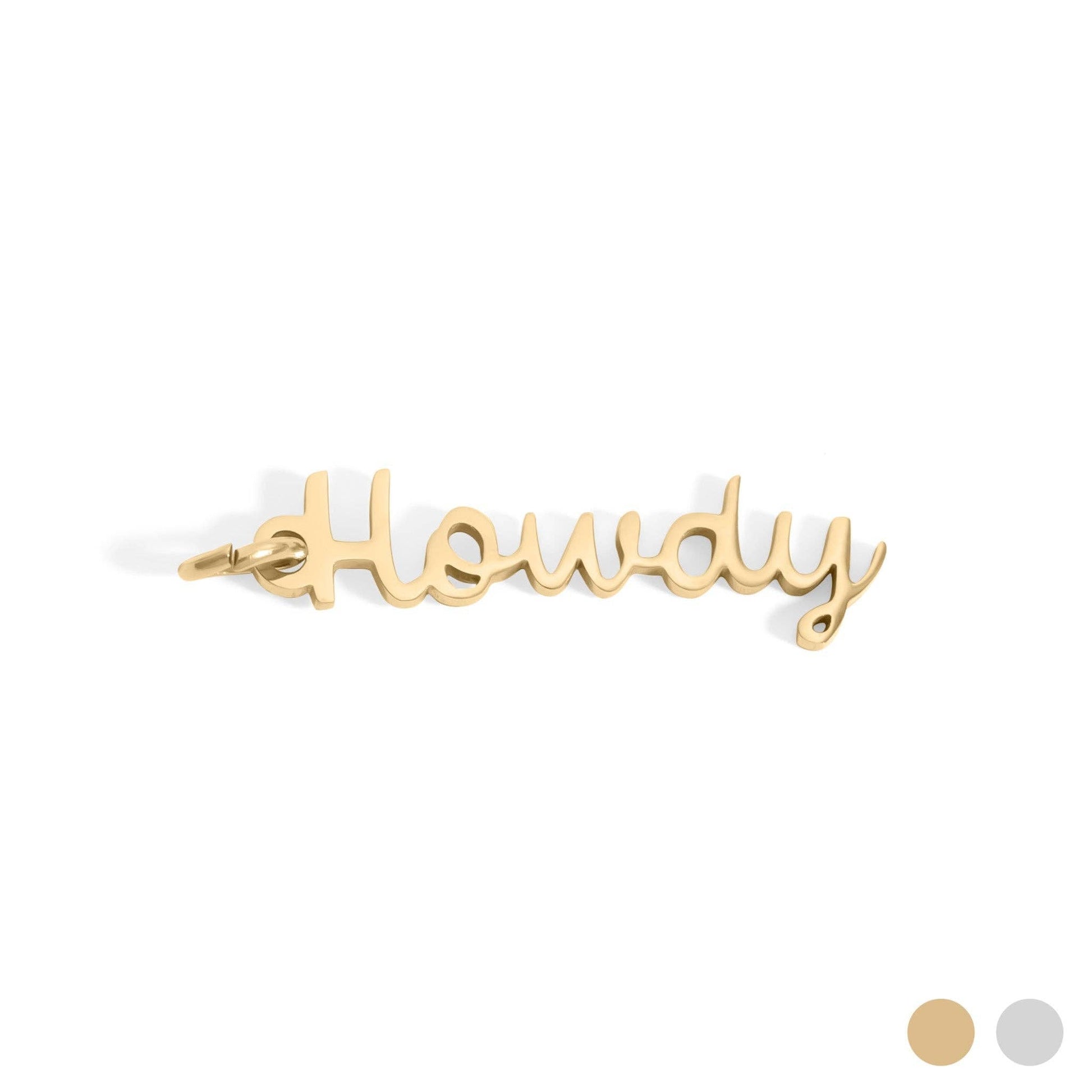 18K Gold PVD Stainless Steel Howdy Charm - Nifty Decor & More