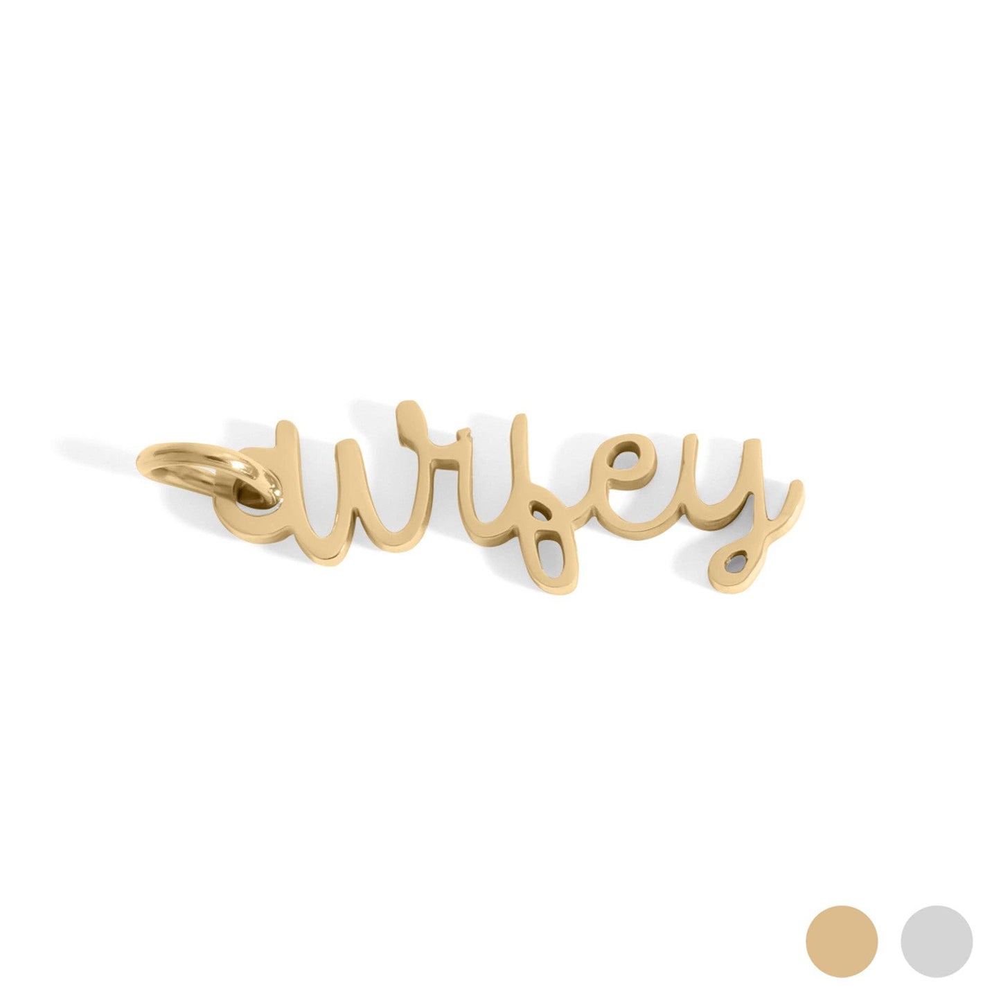 18K Gold PVD Stainless Steel "Wifey" Charm Gold
