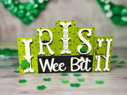 Mini St. Patrick's Day Word Blocks | Lucky Green Decor for Home & Party | Festive Shamrock Decor St. Patrick's Day Shelf Sitter Wee Bit