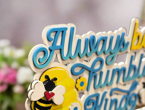 Always Bee Humble