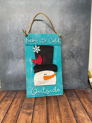 Baby it’s Cold Door Hanger    