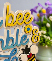 Always Bee Humble