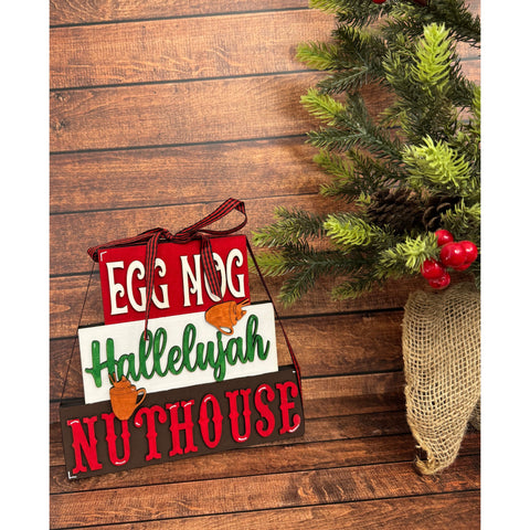 Christmas Word Stackers Christmas Shelf Sitter Egg Nog Nuthouse  