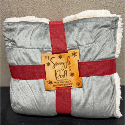 The Snuggle is Real Blanket Christmas Blanket Grey - Sherpa 60" X 72"  
