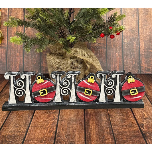 Ho Ho Ho Table Top Christmas Shelf Sitter   