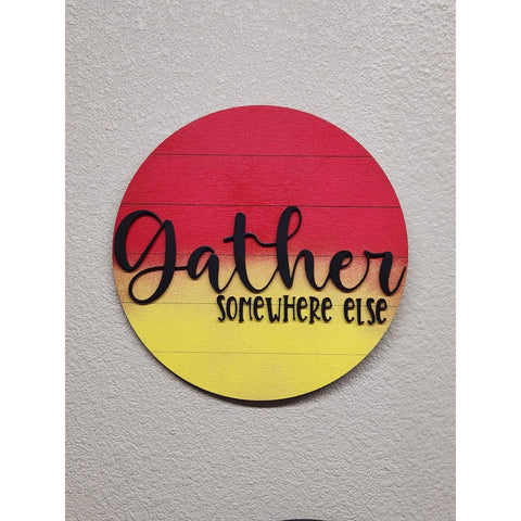 Gather - Somewhere Else Door hanger   