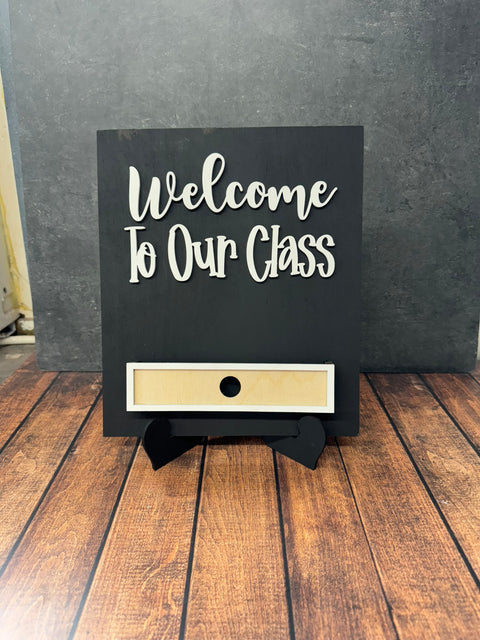 Welcome To Our Classroom Interchangeable Sign  Add-on only December 