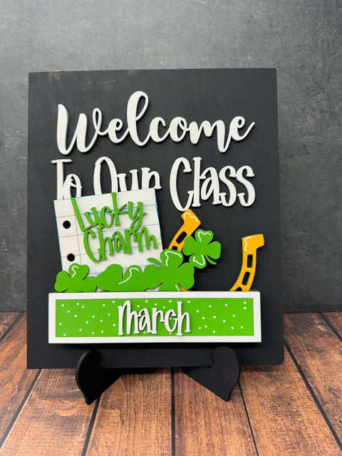 Welcome To Our Classroom Interchangeable Sign  Sign with Add-ons March 