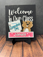 Welcome To Our Classroom Interchangeable Sign  Sign with Add-ons February 