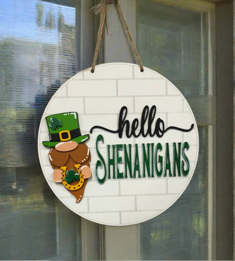Hello Shenanigans Door Hanger St. Patrick&