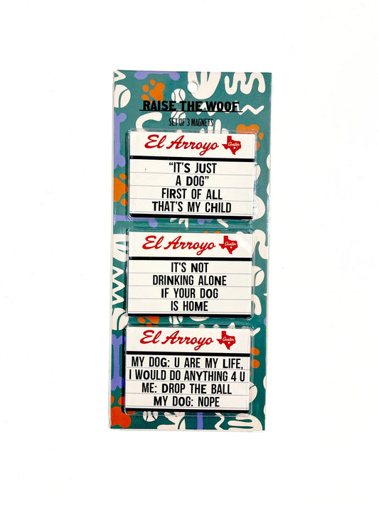 Magnet Set - Raise The Woof Magnets