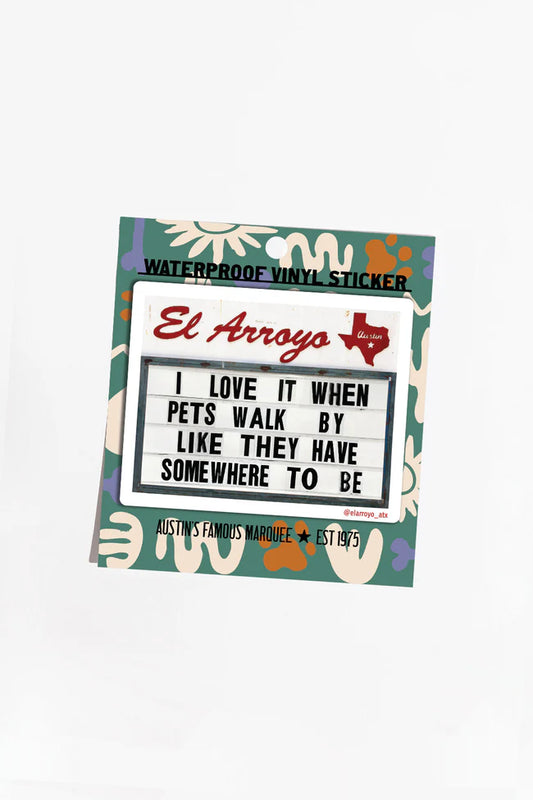 When Pets Walk By - Sticker Stickers