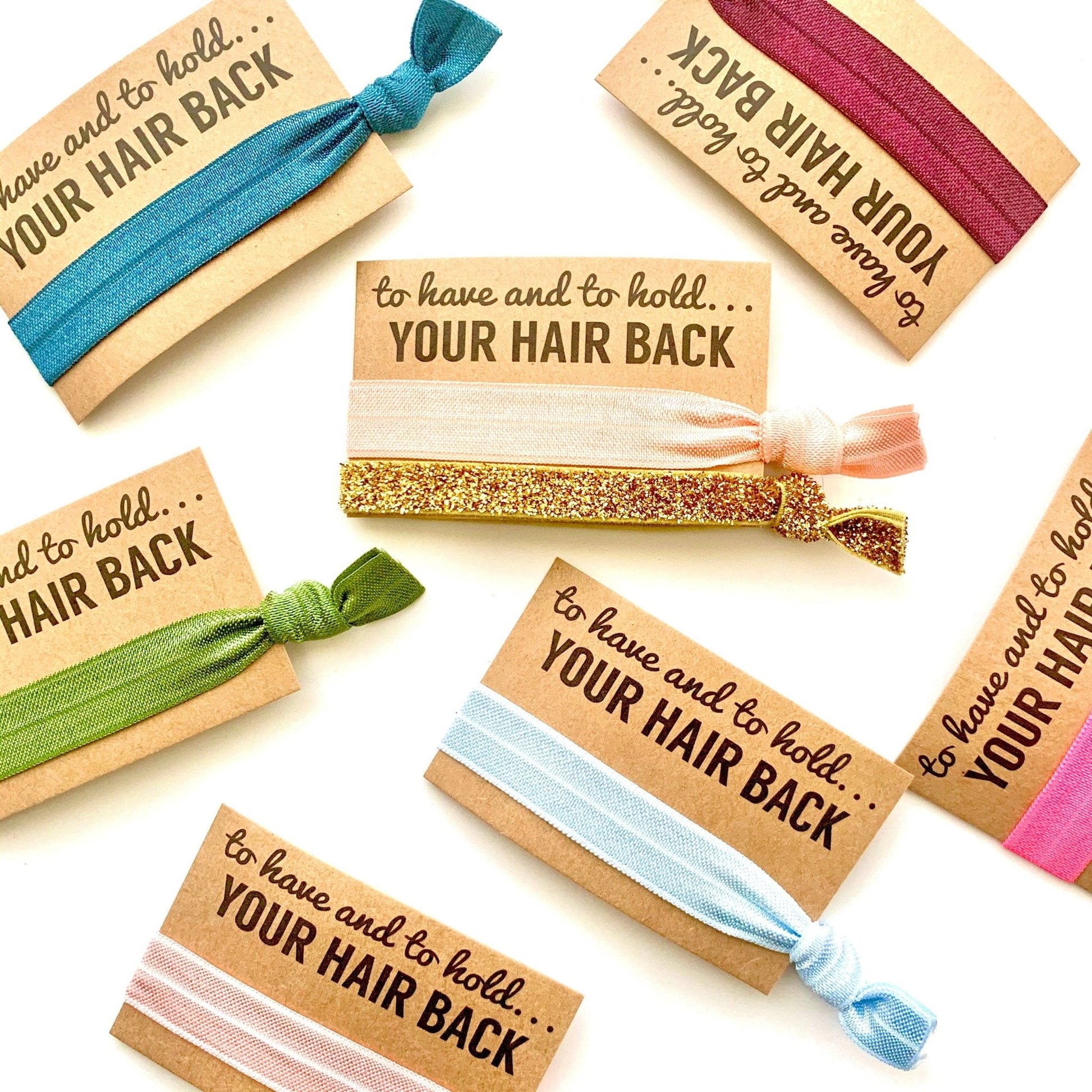 Bridesmaid Hair Ties To have and to hold your hair back Set of 5 Hair Tie Favors - Nifty Decor & More