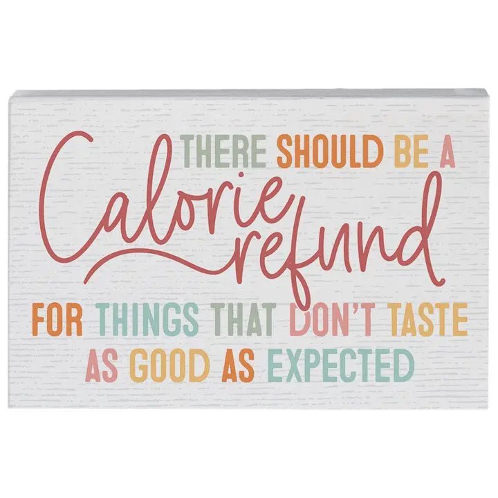 Calorie Refund - Small Talk Rectangle - Nifty Decor & More