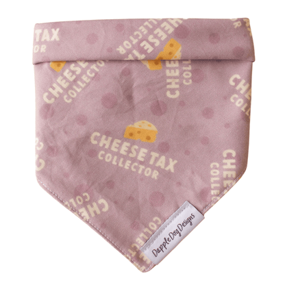 Cheese Tax Collector Bandana - Everyday Dog Over the Collar Bandana - Nifty Decor & More