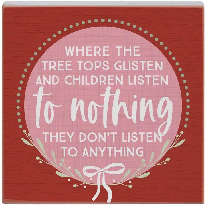 Children Listen Nothing - Small Talk Square - Nifty Decor & More