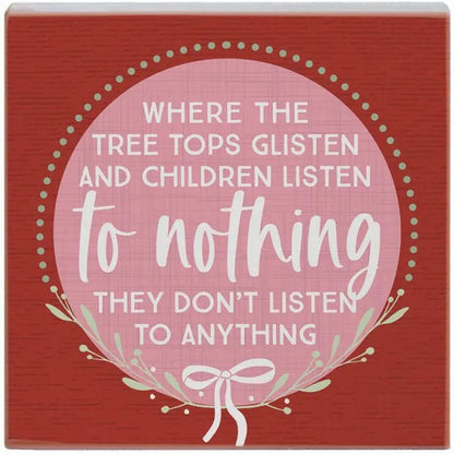 Children Listen Nothing - Small Talk Square - Nifty Decor & More