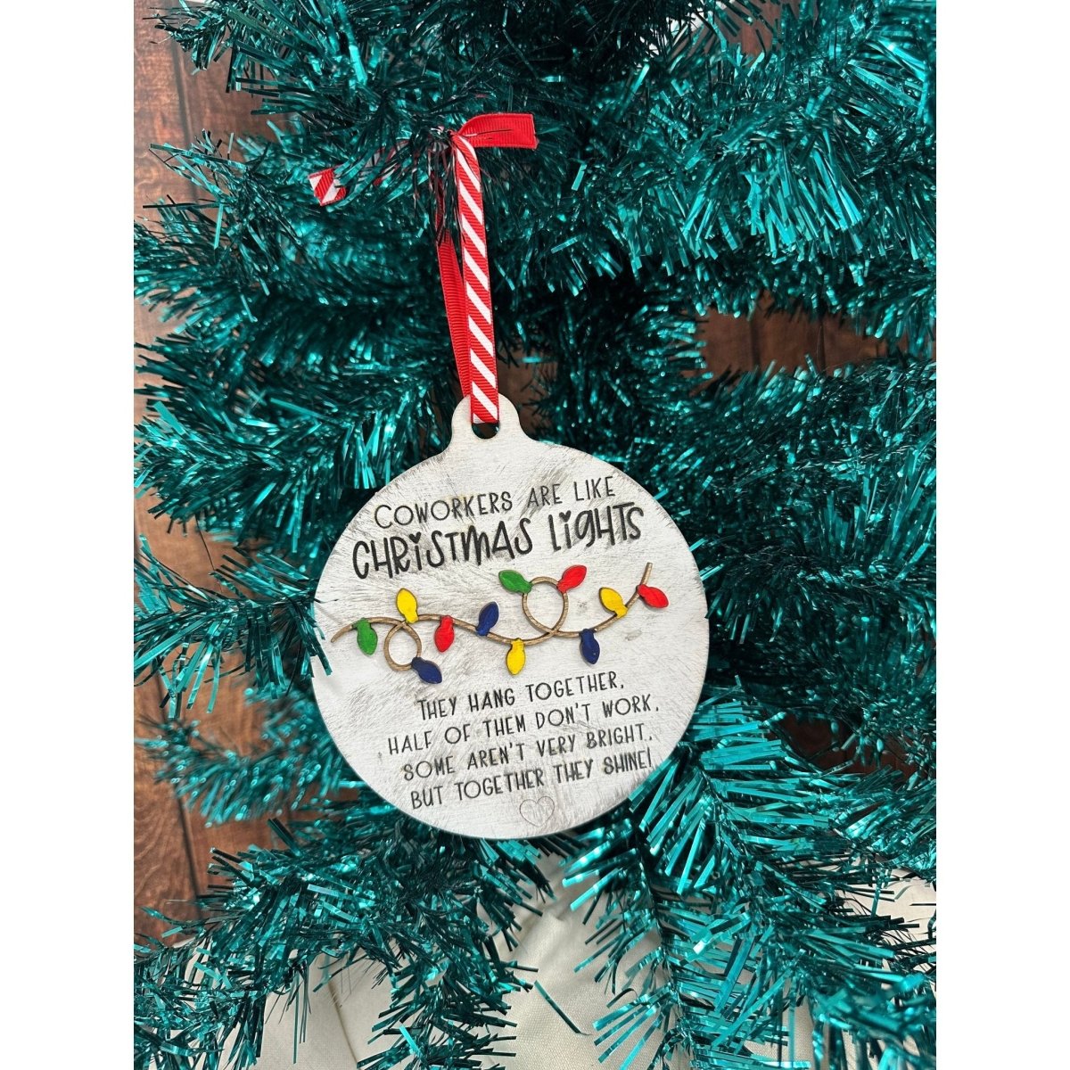 Coworkers Are Like Christmas Lights 3.5"–4.5" Ornament by NFR Designs - Nifty Decor & More