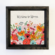 It's Time To Bloom Canvas Wall Art, Inspirational Home Decor, Flower Canvas Print, Motivational Quote Art for Living Room Spring Wall Decor 6x6" Mini Canvas Art with Wood Box Frame