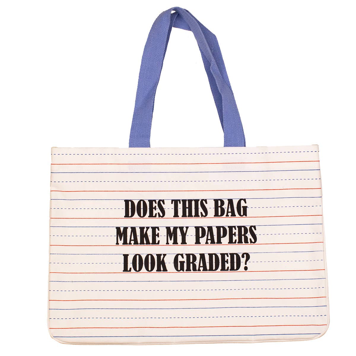 Do My Papers Look Graded Tote – Playful White Red Blue Canvas Bag for Teachers to Tote Graded Assignments – Teacher Appreciation Gift - Nifty Decor & More