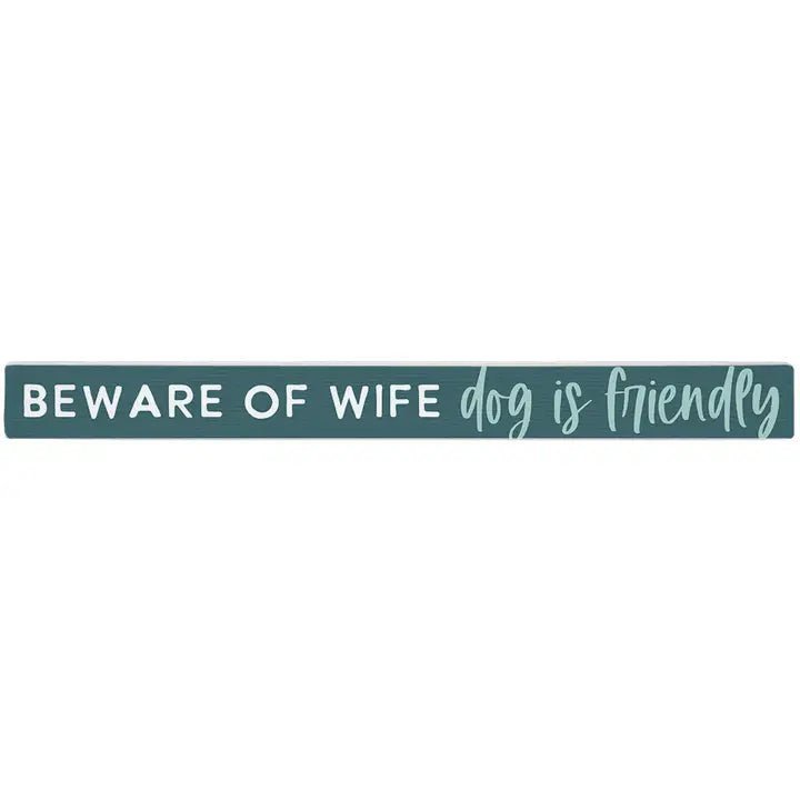 Dog Is Friendly Teal - Talking Sticks - Nifty Decor & More