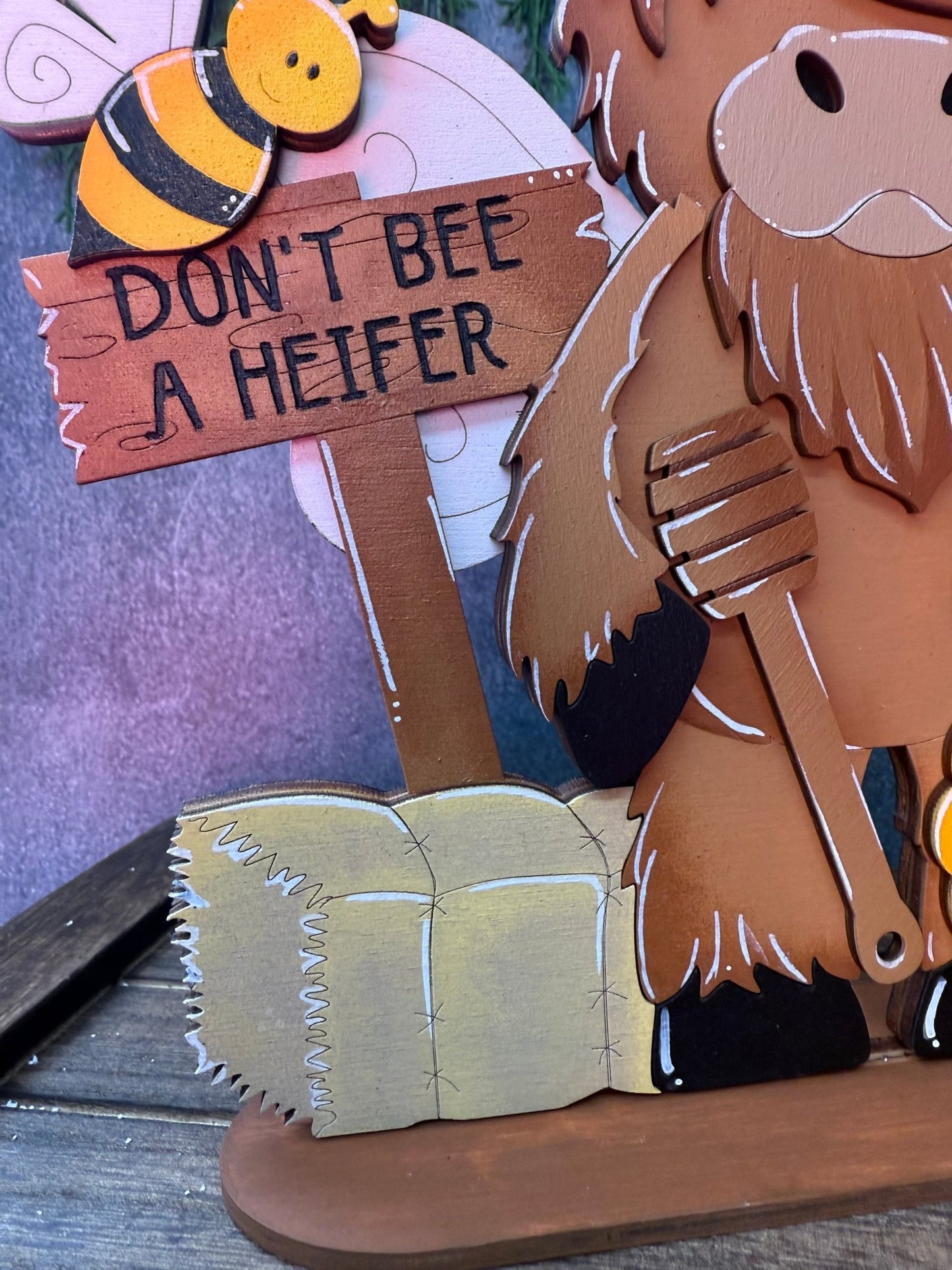 Don’t Bee a Heifer Shelf Sitter - Nifty Decor & More