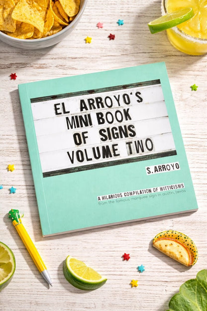 El Arroyo's Mini Book of Signs Volume Two - Nifty Decor & More