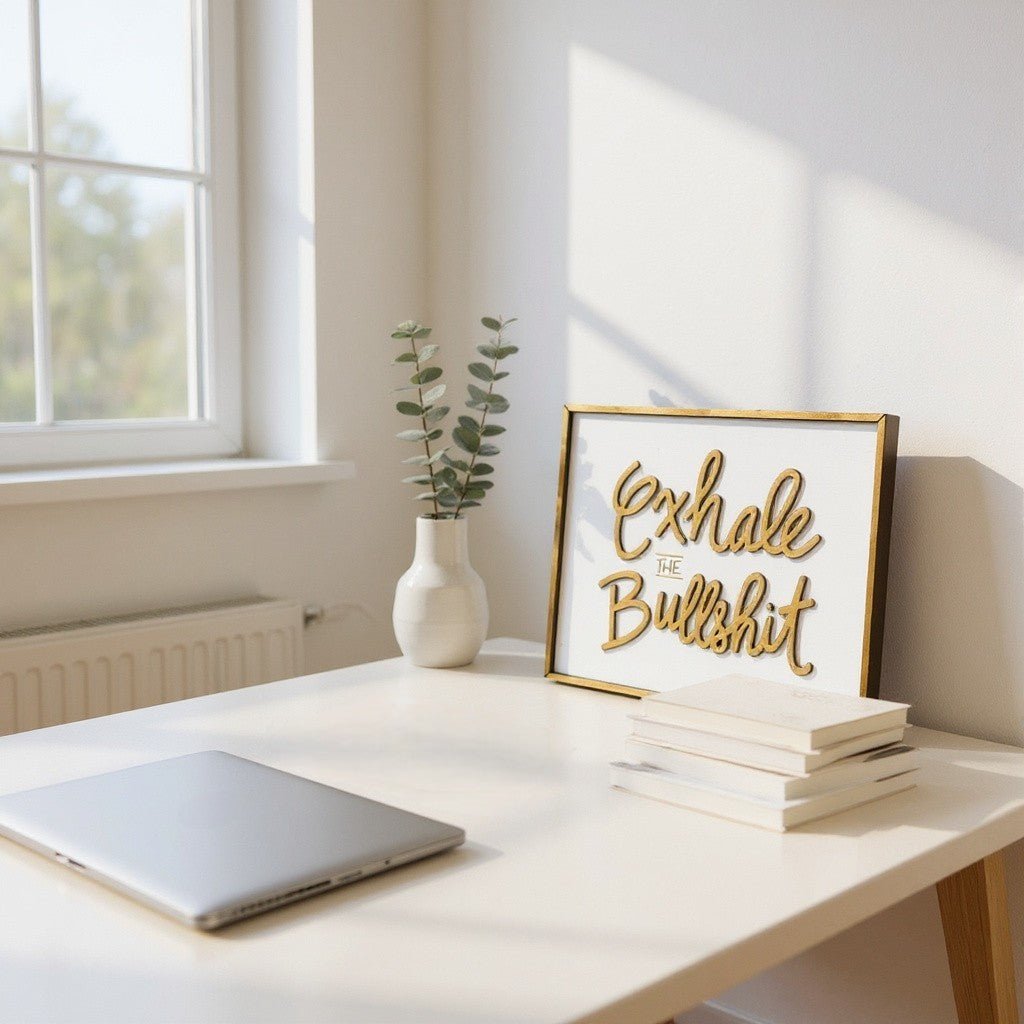 Exhale the Bulls**t Wall Sign, Funny Motivational Decor for Office or Home, Perfect Gift for Adulting Adults