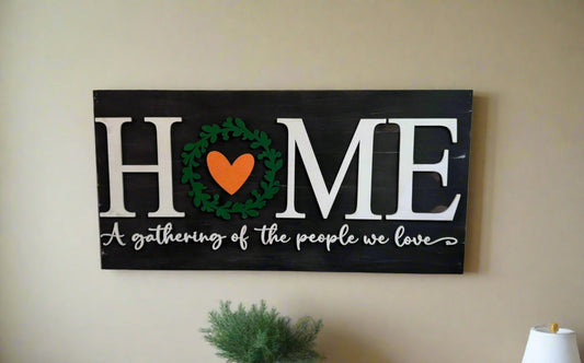 Farmhouse Collection Signs Farmhouse Hanger Home A Gathering of the people we love