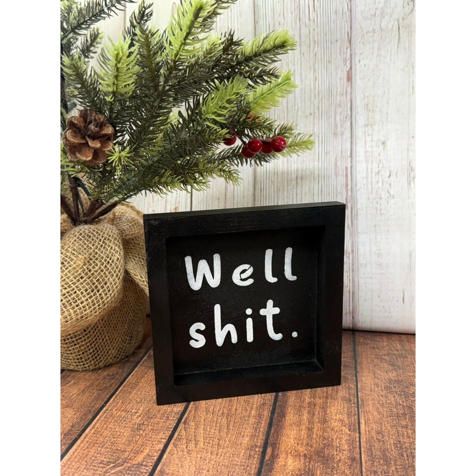 Funny Wood Block Sign