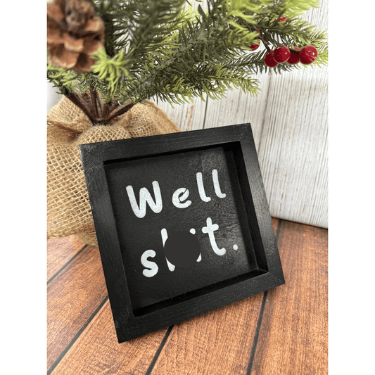Funny Wood Block Sign