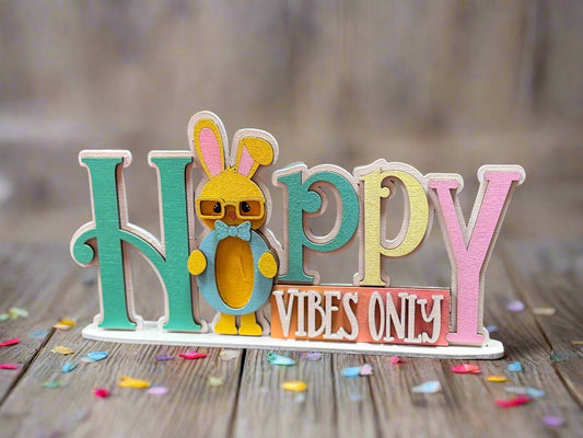 Hoppy Vibes Only Stand: Spring & Easter Decor, Cute Bunny Decor for Home, Festive Decoration for Seasonal Celebration - Nifty Decor & More