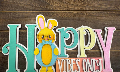 Hoppy Vibes Only Stand: Spring & Easter Decor, Cute Bunny Decor for Home, Festive Decoration for Seasonal Celebration