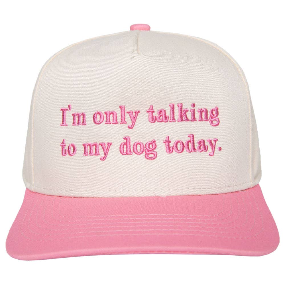 I'm Only Talking To My Dog Today Vintage Hat, Chic Girly Summertime Headwear, Casual Wear, Perfect Gift for Dog Lovers Trucker Hats Pink and Tan