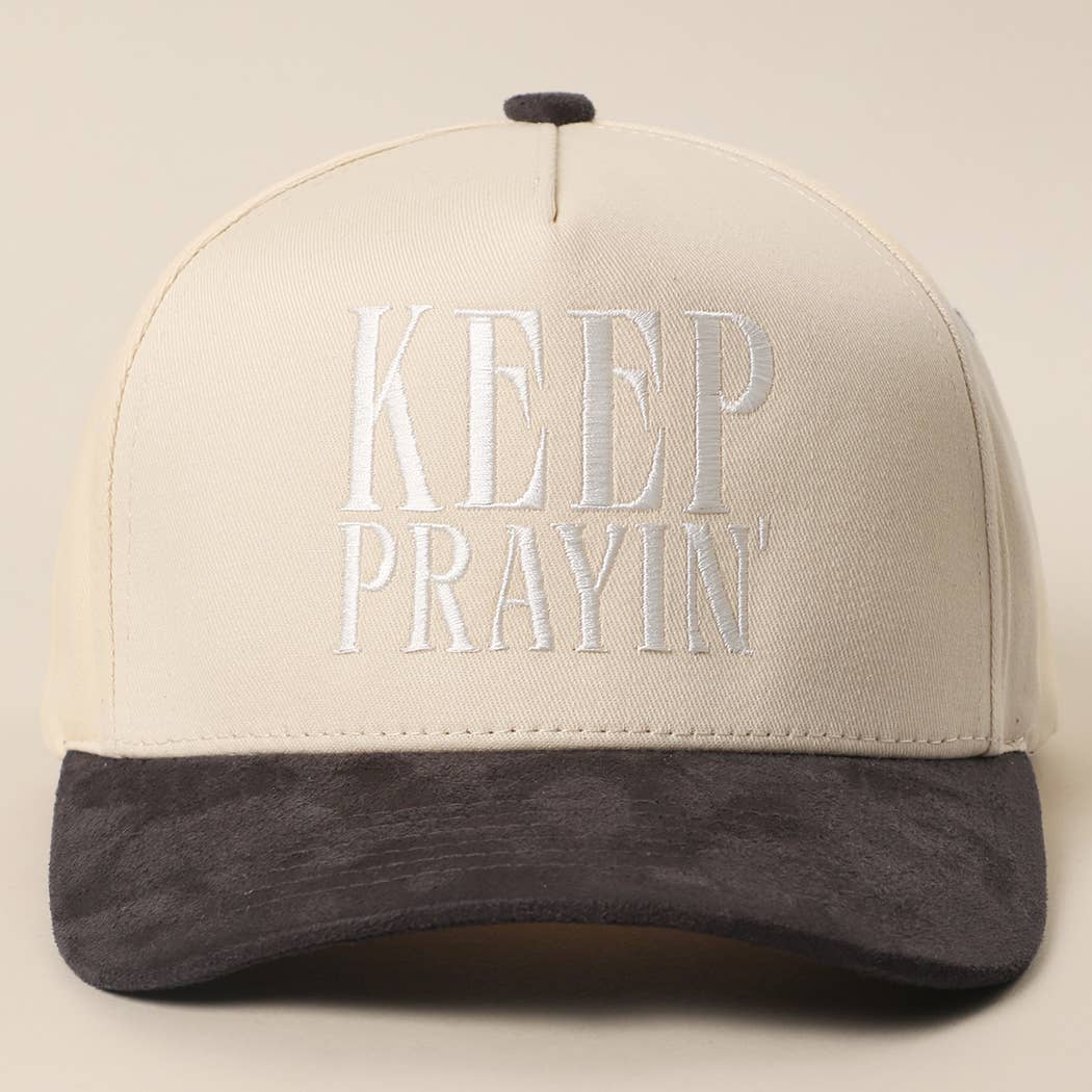 KEEP PRAYIN' Two-toned Suede Canvas Trucker Hat
