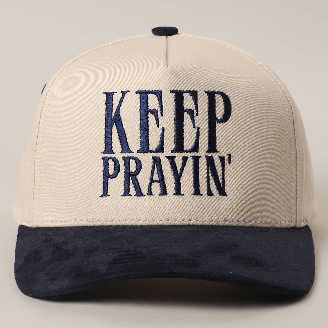 KEEP PRAYIN' Two-toned Suede Canvas Trucker Hat