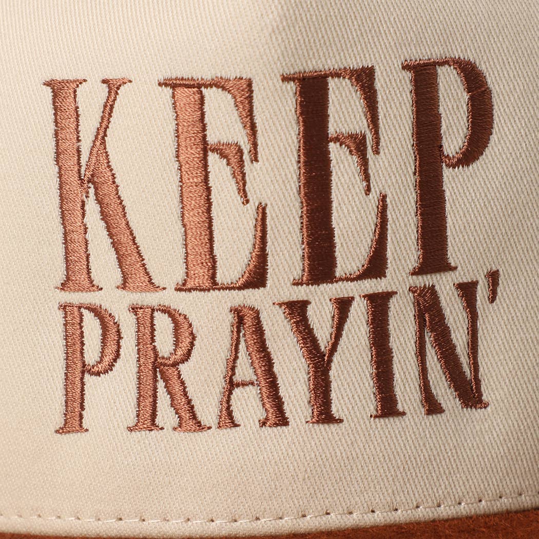 KEEP PRAYIN' Two - toned Suede Canvas Trucker Hat - Nifty Decor & More