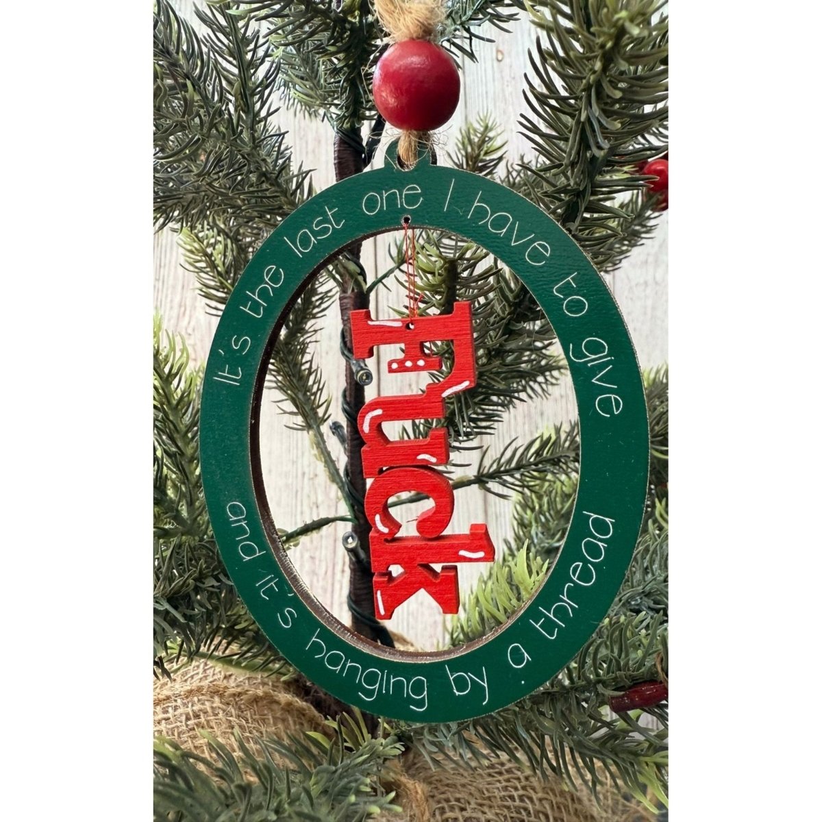 Last One Ornament - Nifty Decor & More