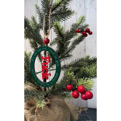 Last One Ornament - Nifty Decor & More