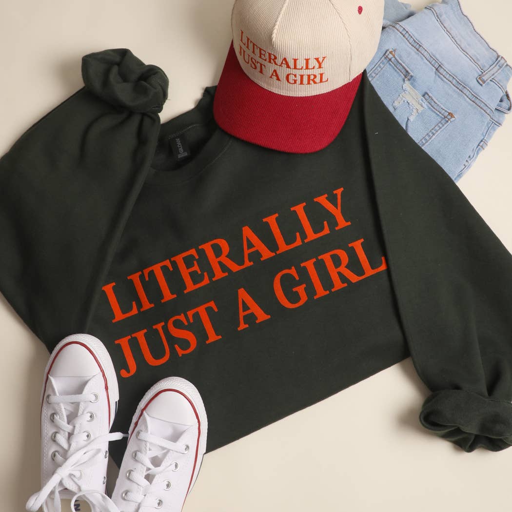 LITERALLY JUST A GIRL MIDWEIGHT Crewneck Sweatshirt
