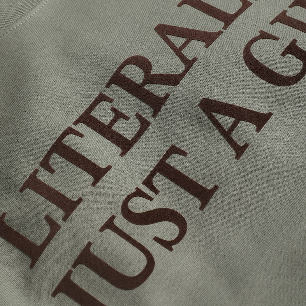 LITERALLY JUST A GIRL MIDWEIGHT Crewneck Sweatshirt