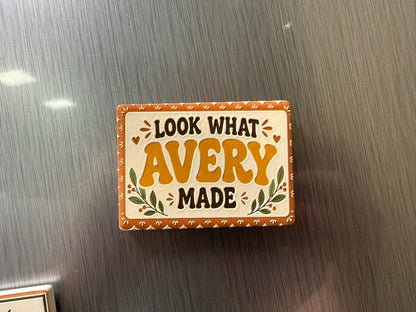 Look What (Name) Made Pedrsonalized Magnets - Nifty Decor & More