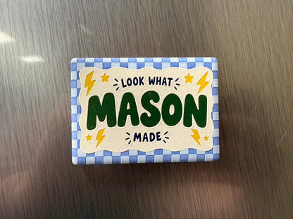 Look What (Name) Made Pedrsonalized Magnets - Nifty Decor & More