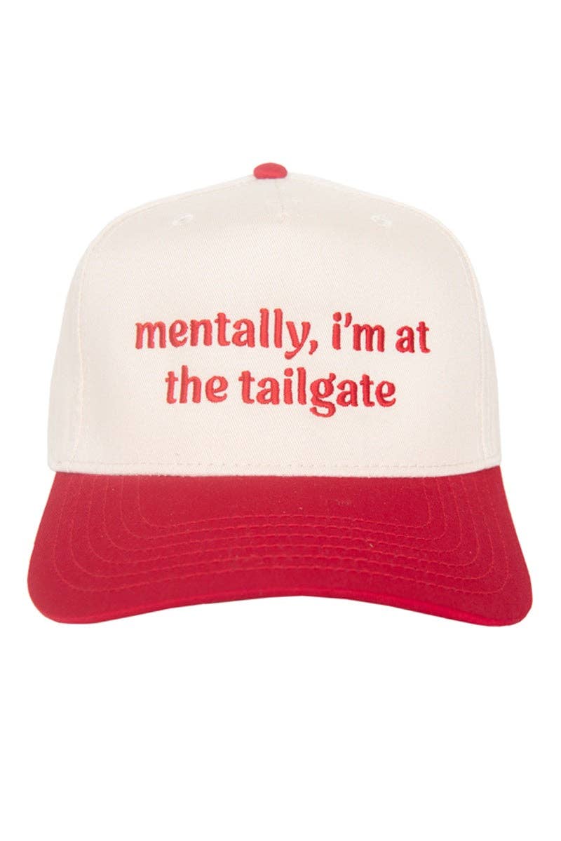 Mentally, I'm At The Tailgate Two-Toned Hat trucker hat Red and Tan