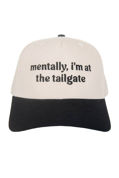 Mentally, I'm At The Tailgate Two-Toned Hat trucker hat Black and Tan
