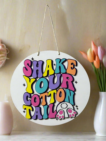 Shake Your Cotton Tail Hanger | Easter Spring Wall Decor for Home | Cute Seasonal Hanging Sign - Nifty Decor & More