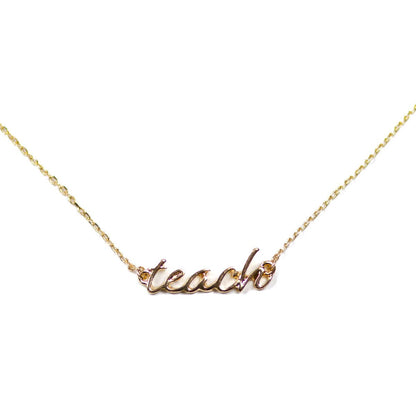 Teach Necklace Gold 16" Stylish Teacher Appreciation Jewelry Perfect Gift for Teacher Love - Nifty Decor & More